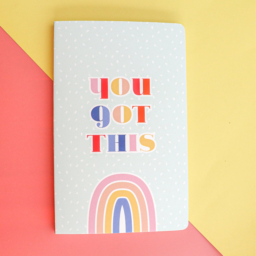 "You got this" Inspirational Lined Notebook